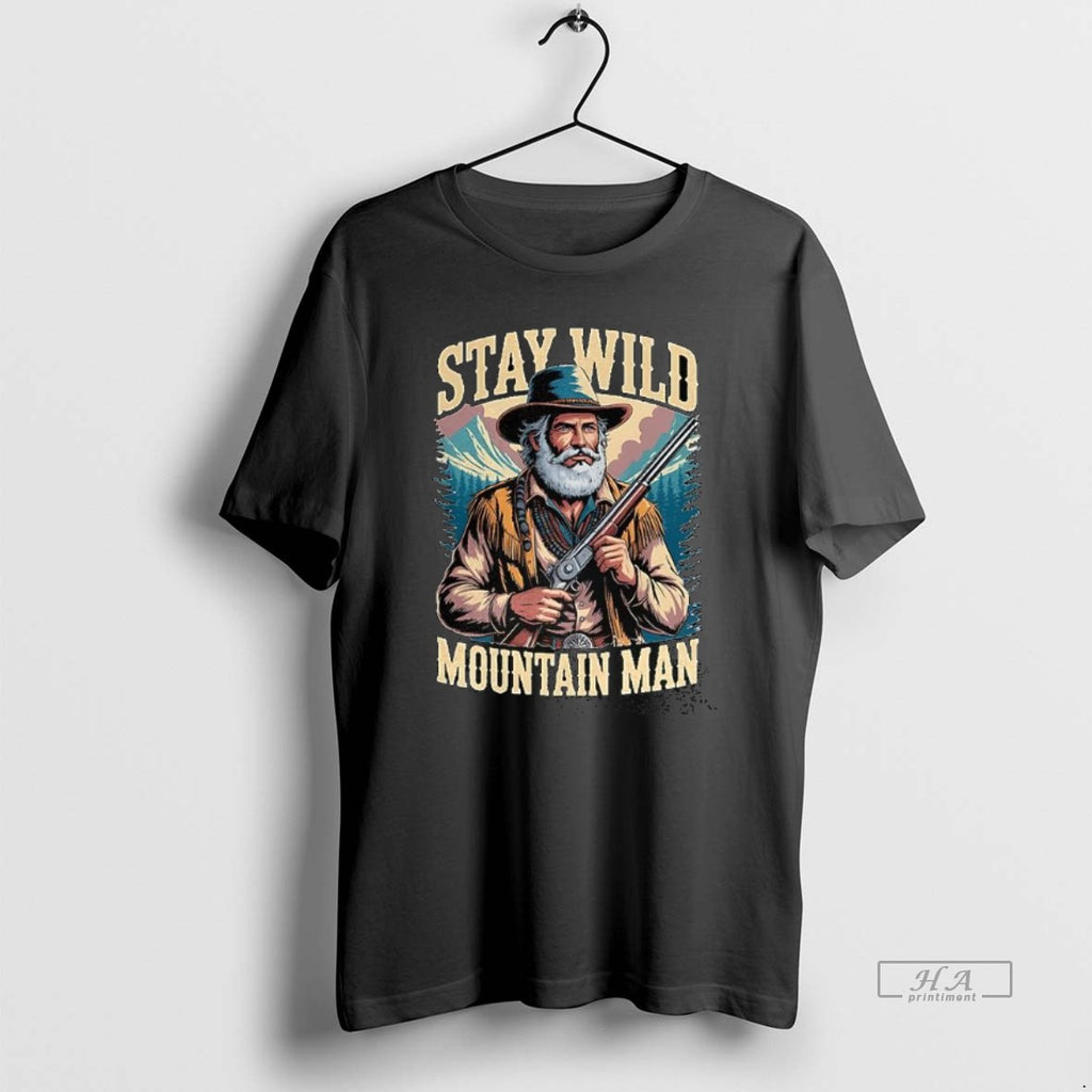 Official Trendy Stay Wild Mountain Man