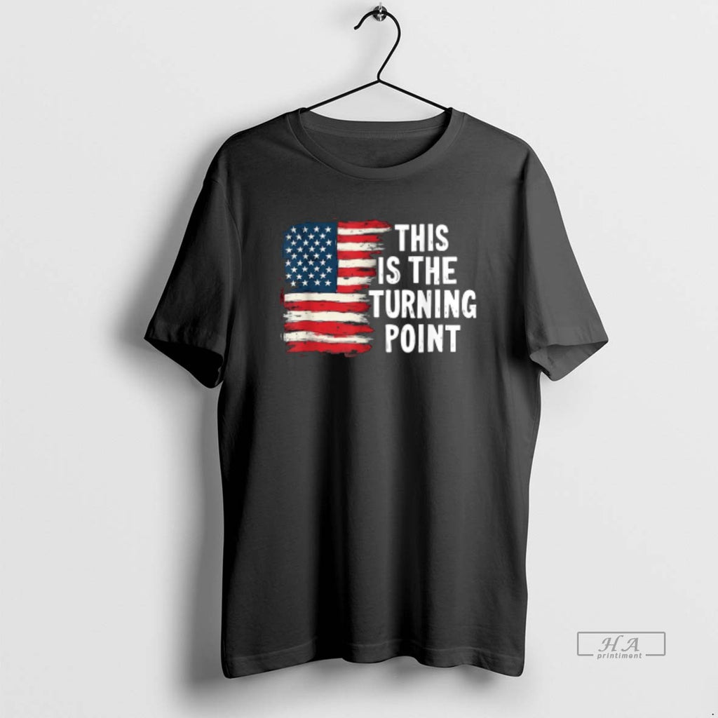 Official Trendy This Is The Turning Point Tee Usa Flag