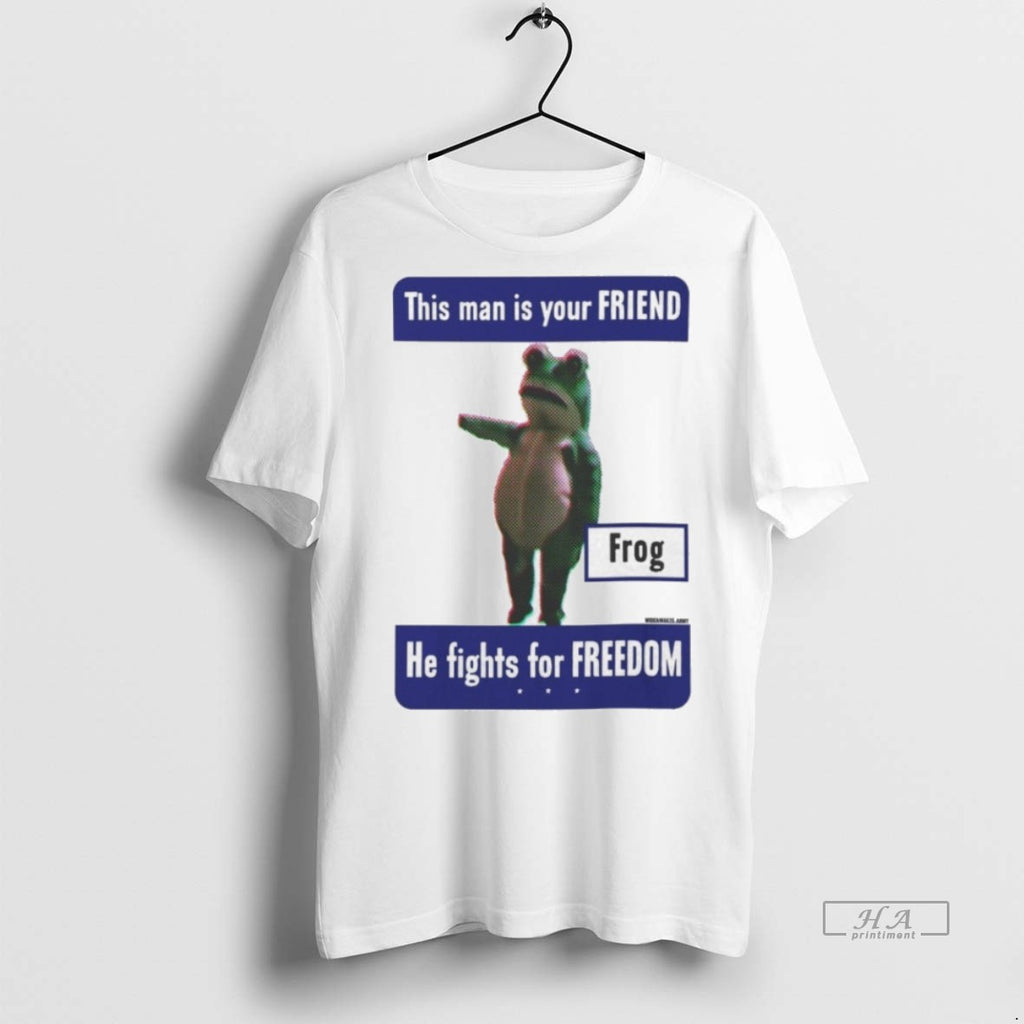 Official Trendy This Man Is Your Friend Frog He Fights For Freedom Tee Sweater