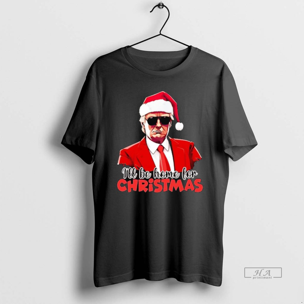 Official Trendy Trump Santa Hat Ill Be Home For Christmas