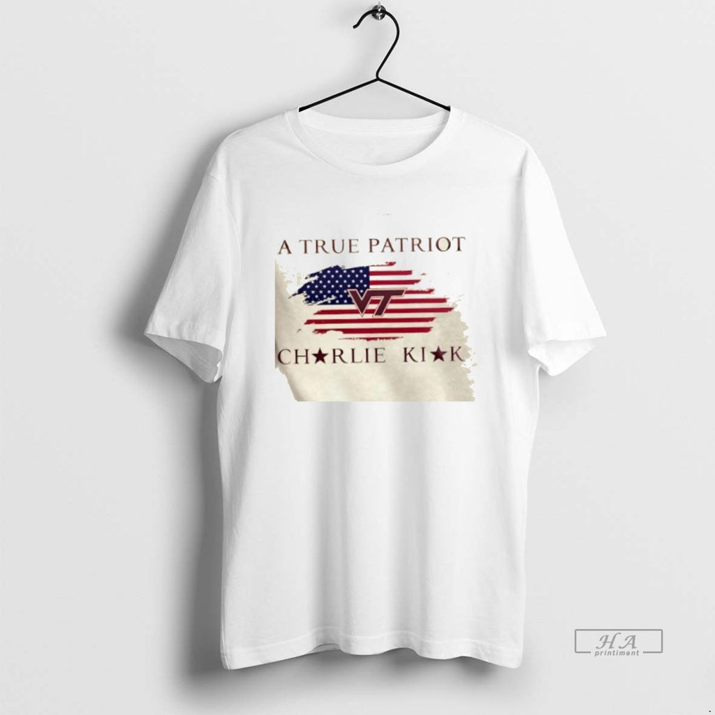 Official Trendy Virginia Tech A True Patriot Charlie Kirk 2 Sided