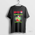 Official Trendy Wendys Santa Grinch Its Not My Fault I Came With A Warning Label