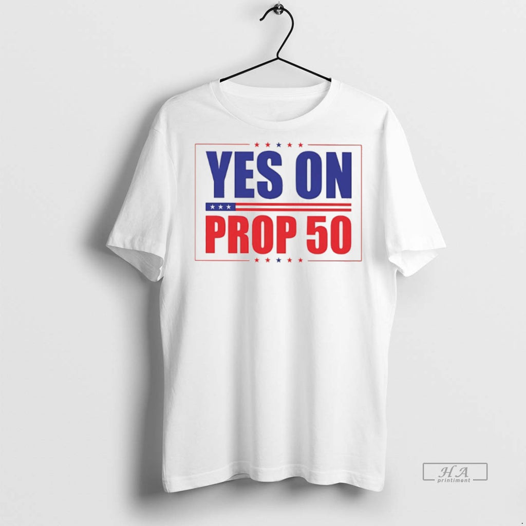 Official Trendy Yes On Prop 50 Tee Sweater