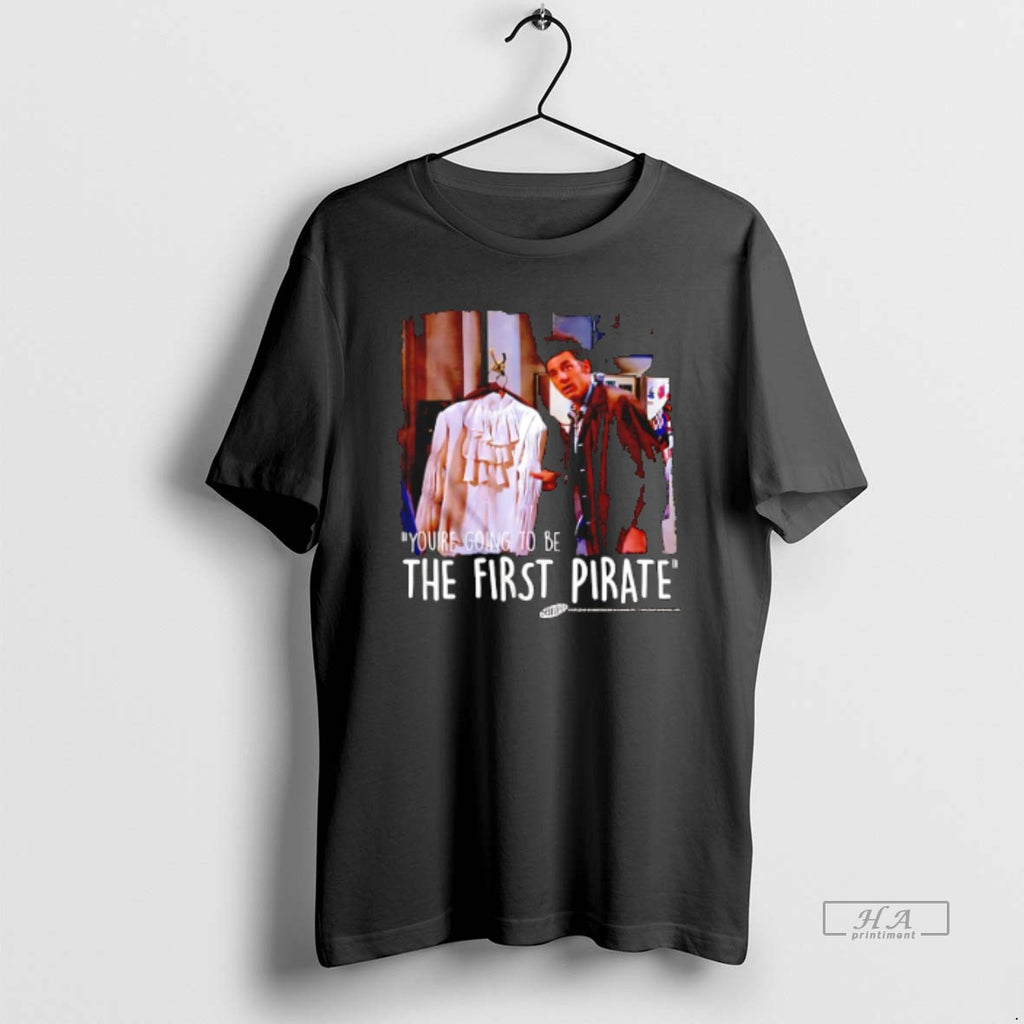 Official Trendy Youre Going To Be The First Pirate Seinfeld Photo