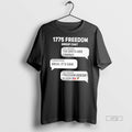 Officials 1775 Group Chat Freedom Doesnt Sleep T Shirt Sweater