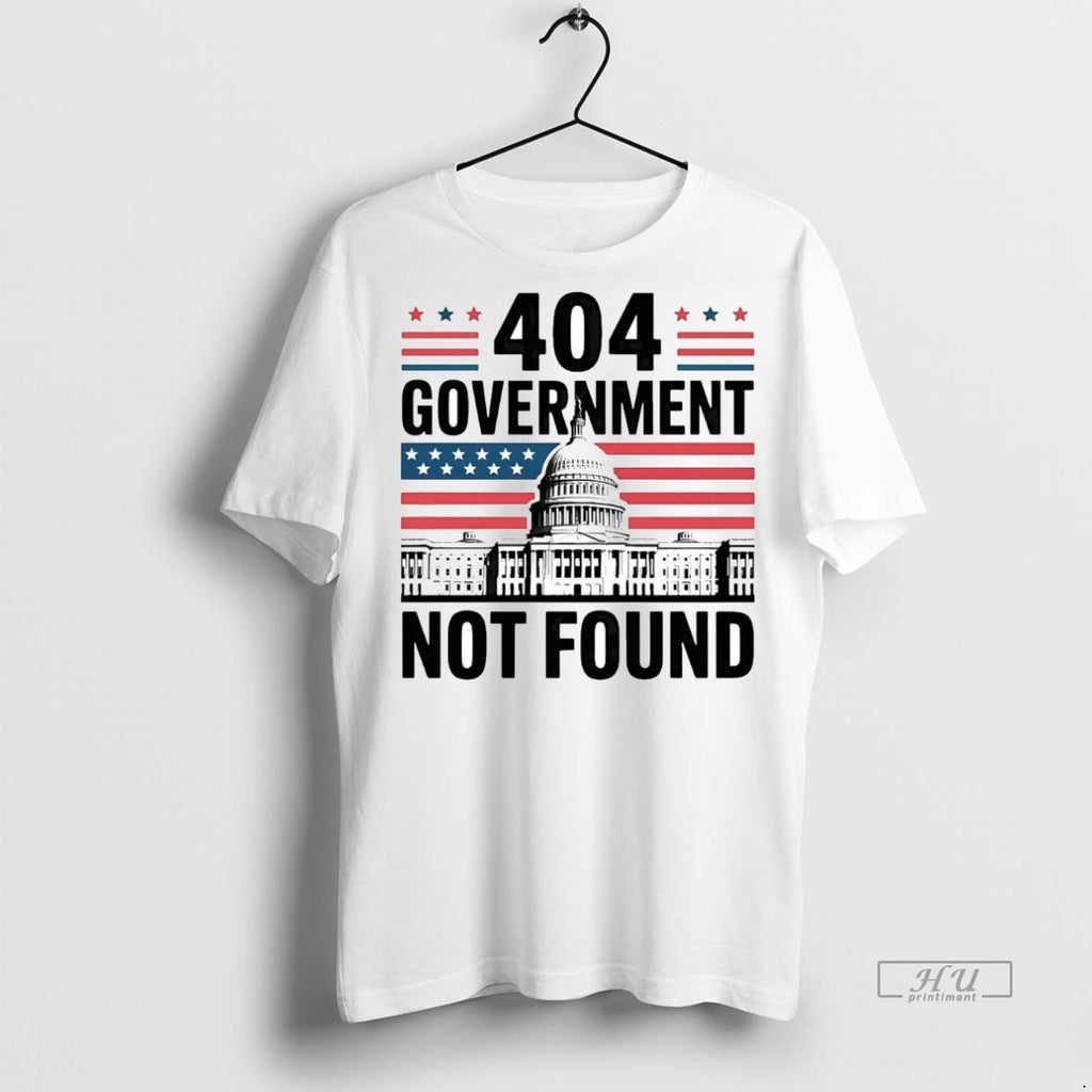 Officials 404 Government Not Found Government Shutdown T Shirt Sweater