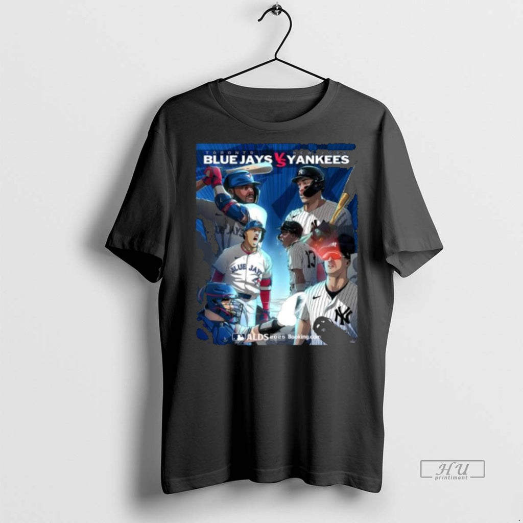Officials Alds Blue Jays Vs Yankees 2025 Art Tee Shirt Sweater