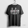 Officials Abortion Two Letters That Can Save Tee Shirt Sweater
