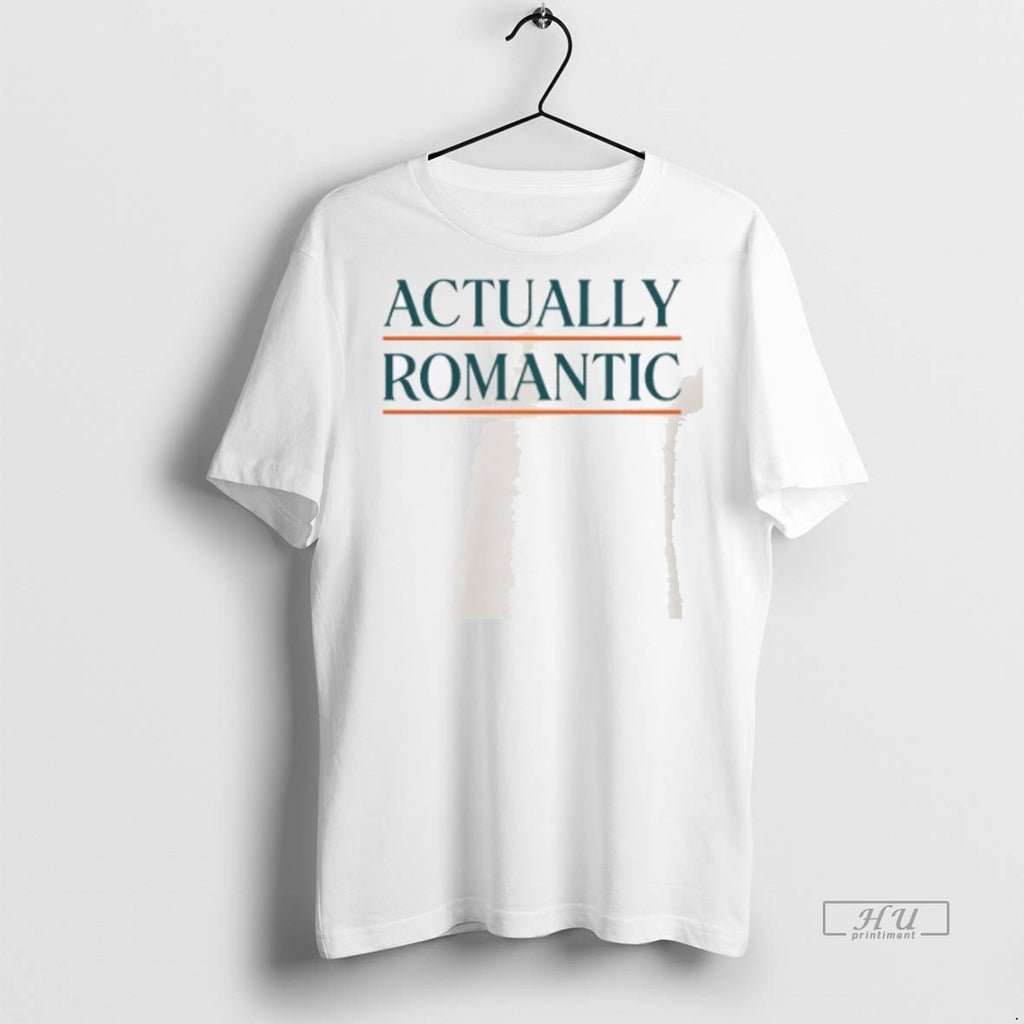 Officials Actually Romantic Tee Shirt Sweater