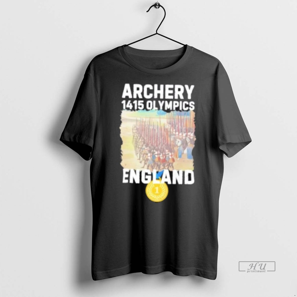 Officials Agincourt 1415 Olympics England Takes Gold In Archery T Shirt Sweater
