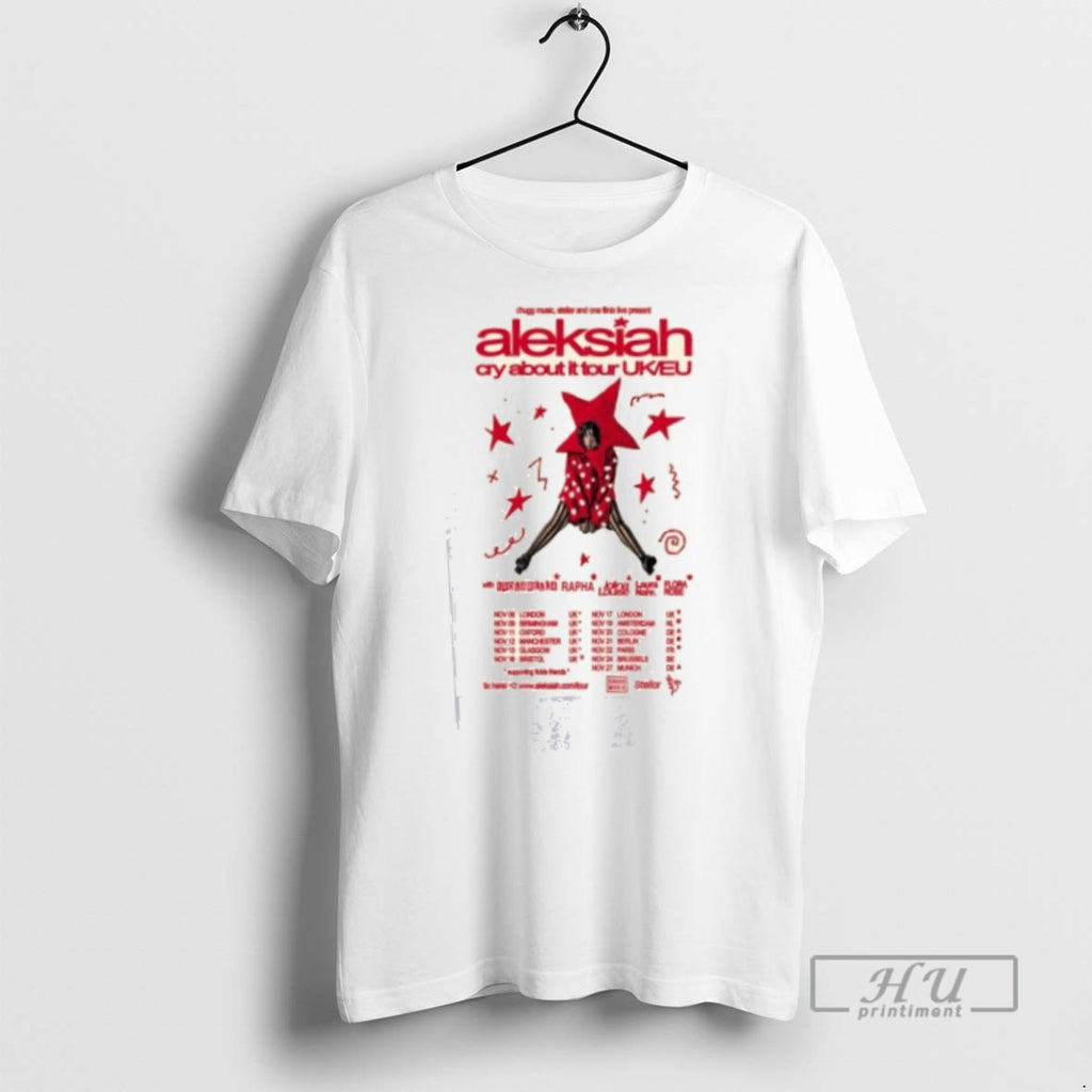 Officials Aleksiah Cry About It Uk Eu Tour 2025 T Shirt