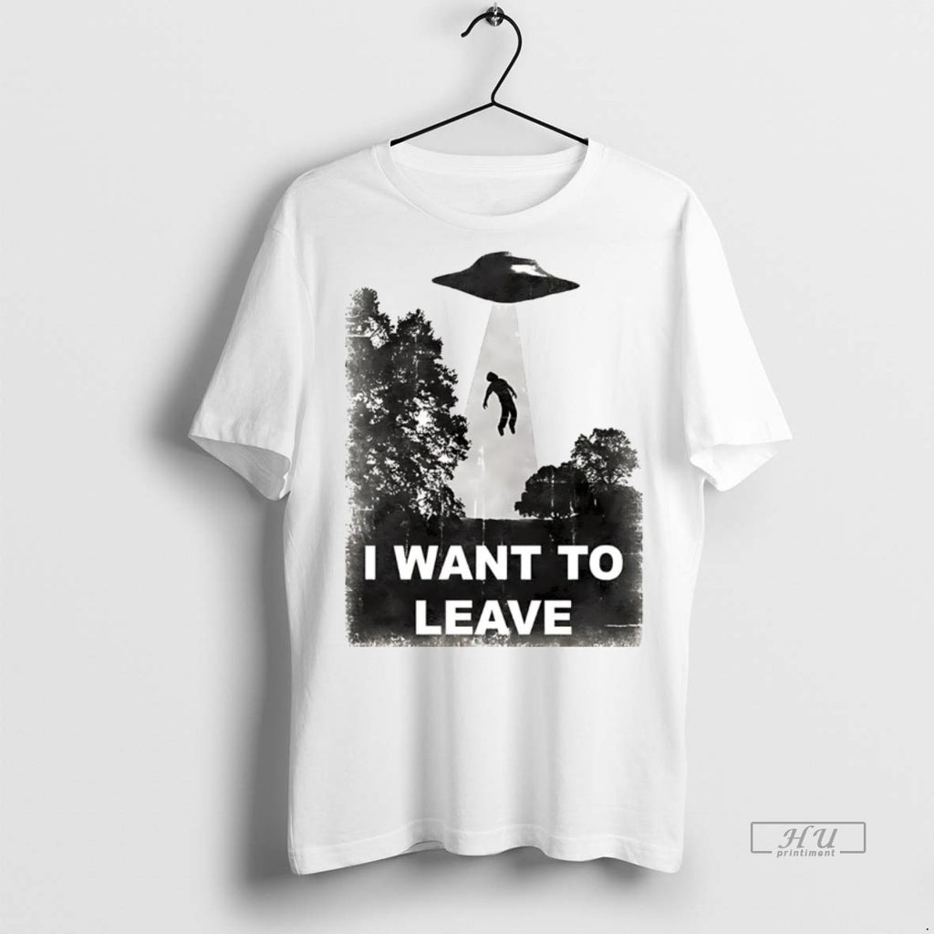 Officials Alien Abduction I Want To Leave Tee Shirt Sweater