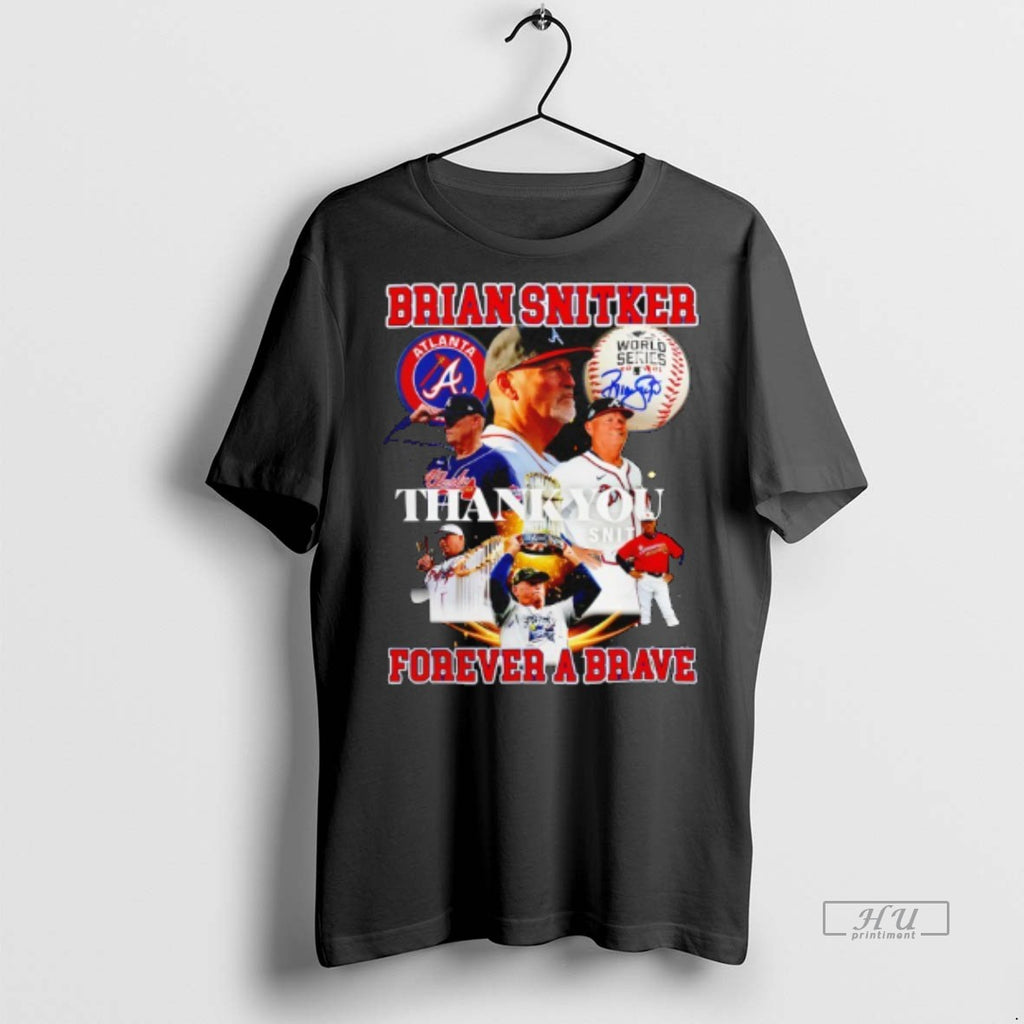 Officials Atlanta Braves Brian Snitker Thank You Forever A Brave Signature Tee Shirt Sweater