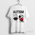Officials Autism Be Damned My Boy Can Work A Grill Snoopy Premium T Shirts Sweater
