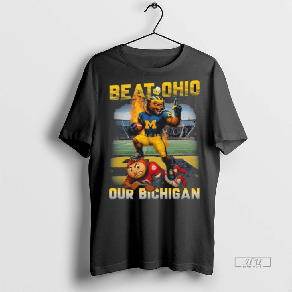 Officials Beat Ohio Our Bichigan 2025 Wolverines Vs Buckeyes T Shirt Sweater