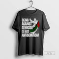 Officials Being Against Genocide Is Not Antisemitism T Shirt
