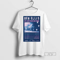 Officials Ben Ellis My Love Stays On Tour 2025 T Shirts Sweatshirt Hoodies