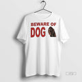 Officials Beware Of Dog Meme Vintage Tee Shirt Sweater