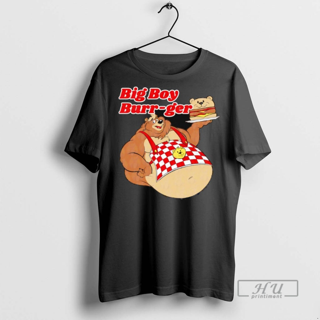 Officials Big Boy Burr Ger Bear T Shirts