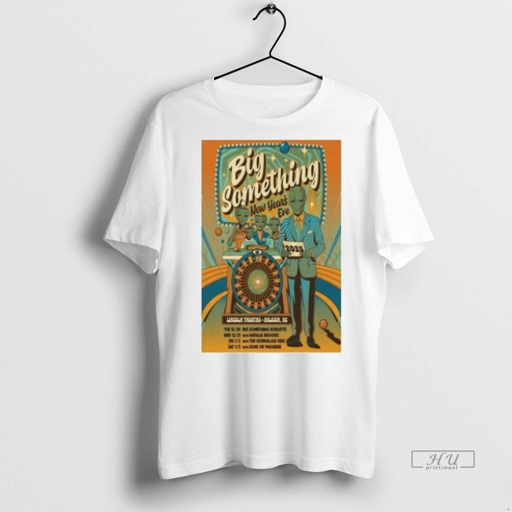 Officials Big Something Raleigh Nc New Years Eve Run 2026 T Shirt Sweater