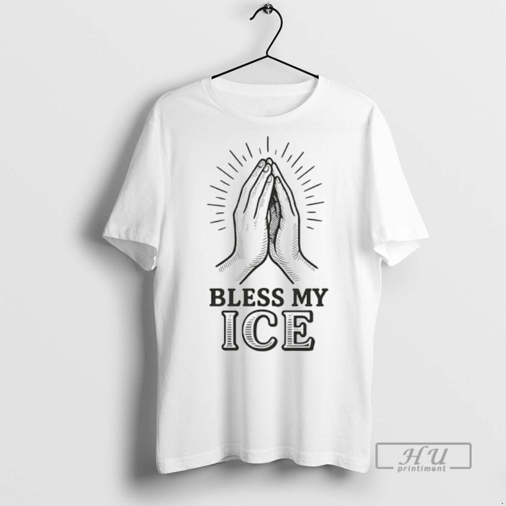 Officials Bless My Ice Praying Hands T Shirt