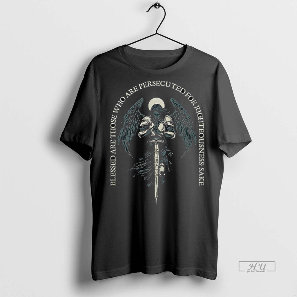 Officials Blessed Are Those Who Are Persecuted For Righteousness Sake Tee Shirt Sweater