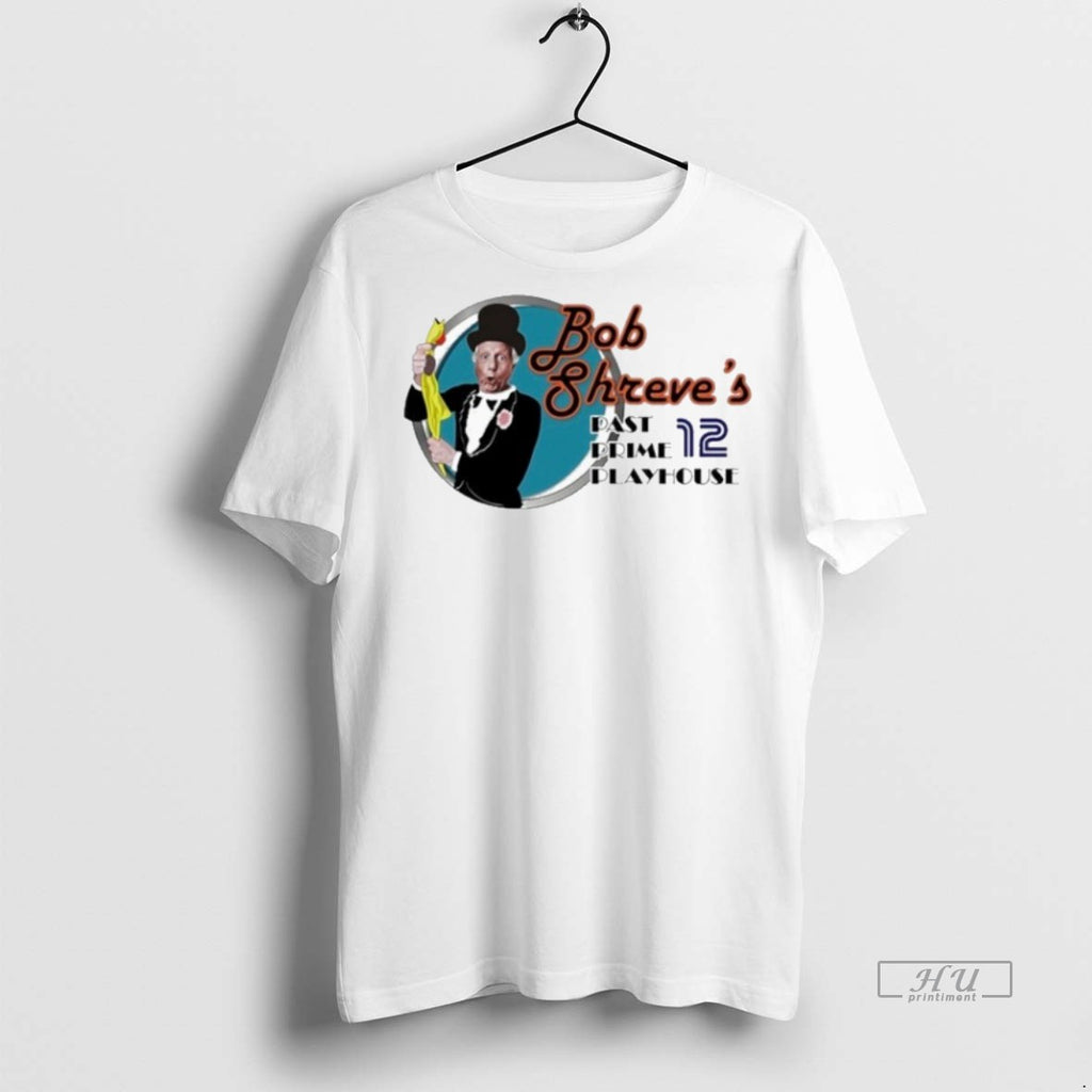 Officials Bob Shreves Past Prime Playhouse Tee Shirt Sweater