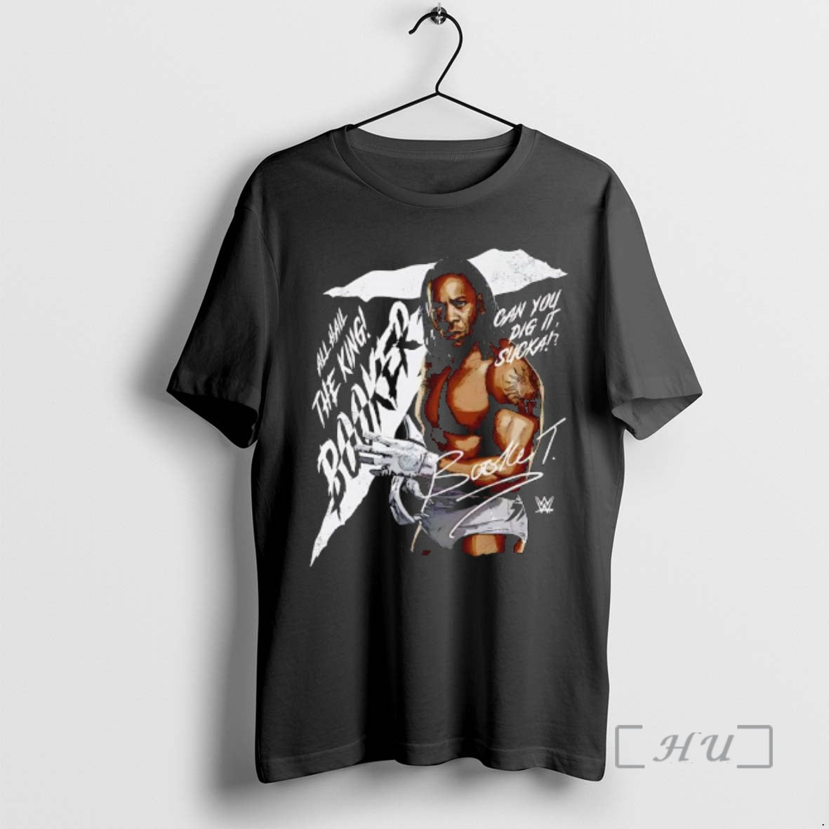Officials Booker T All Hail The King Can You Dig It Signature Premium T Shirts