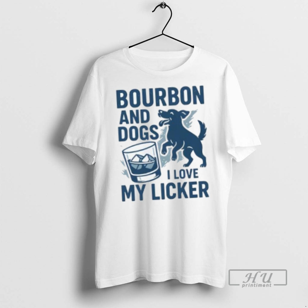 Officials Bourbon And Dogs I Love My Licker Bourbon Drinking T Shirt