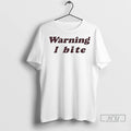 Officials Brooklynnmilly Wearing Warning I Bite 2025 T Shirts