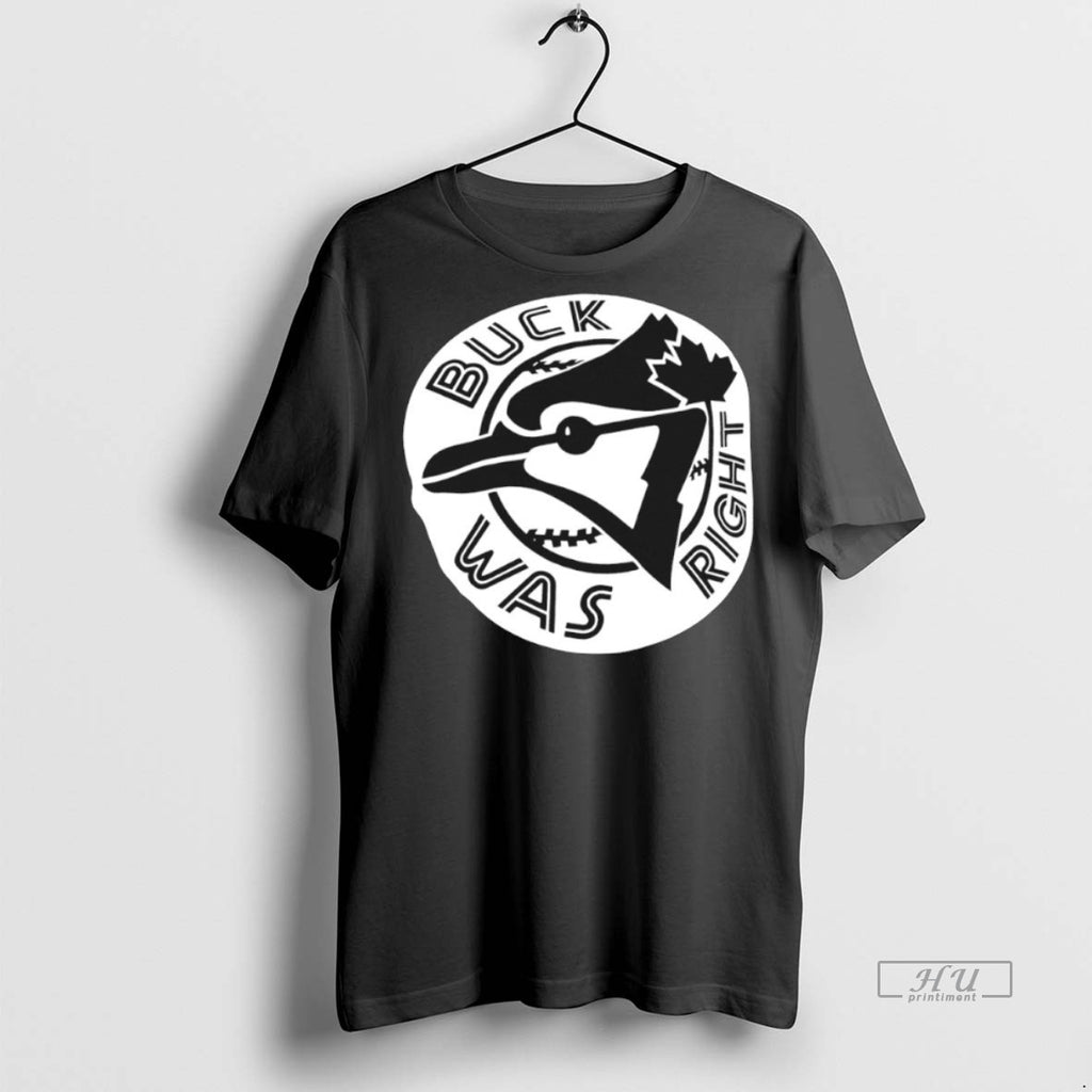 Officials Buck Was Right Toronto Blue Jays Black And White Logo Tee Shirt Sweater