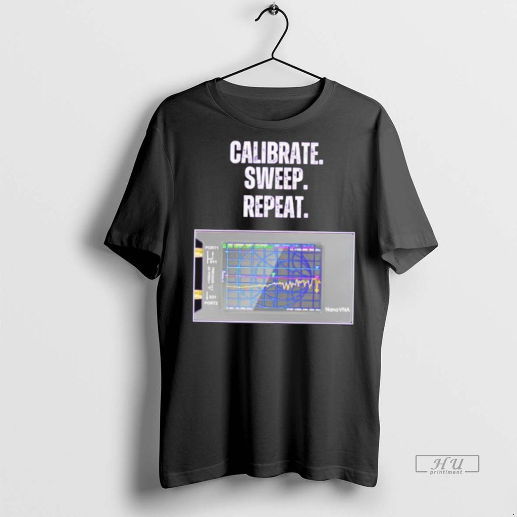 Officials Calibrate Sweep Repeat Nanovna T Shirt Sweater