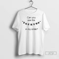 Officials Can You See The Fuck You In My Smile T Shirt