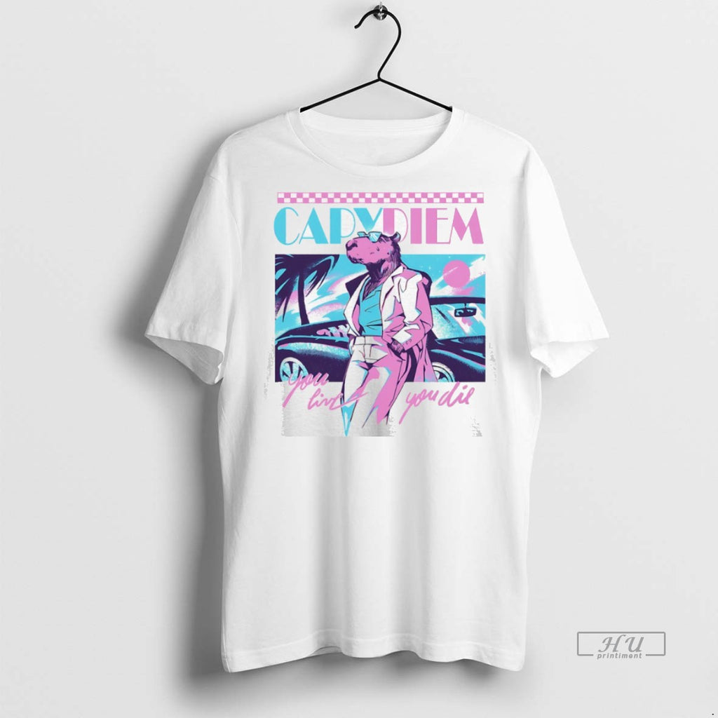 Officials Capydiem You Live You Die Tee Shirt Sweater