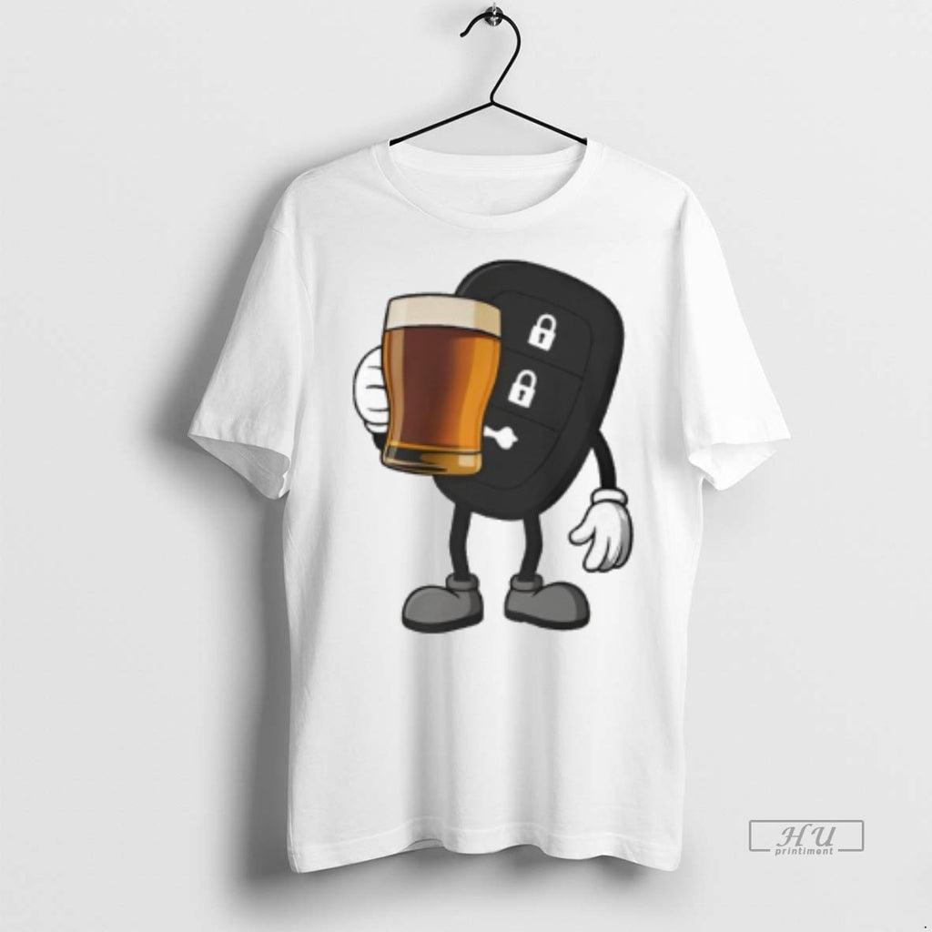 Officials Car Remote Key Holding Beer Meme Tee Shirt Sweater