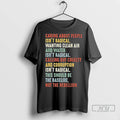 Officials Caring About People Isnt Radical The Baseline Not The Rebellion T Shirt