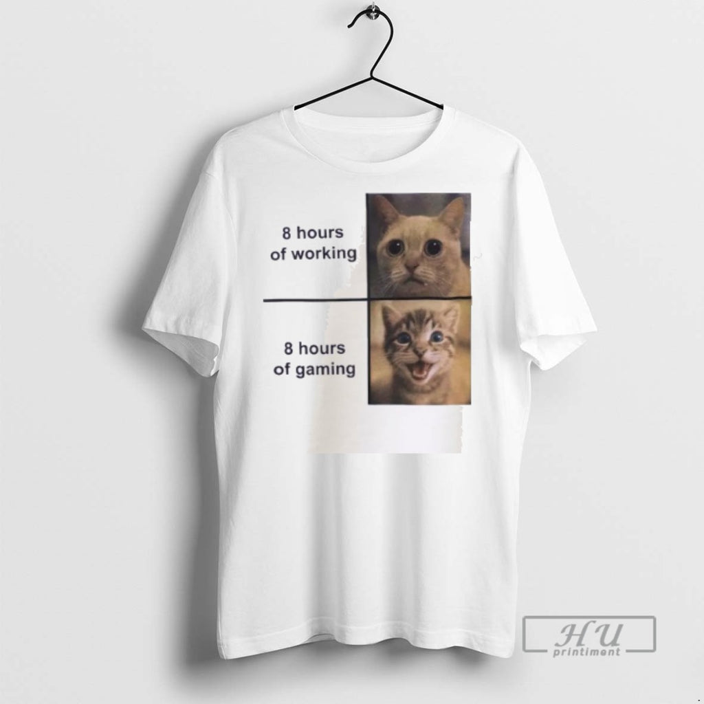 Officials Cat 8 Hour Of Working 8 Hours Of Gaming T Shirt