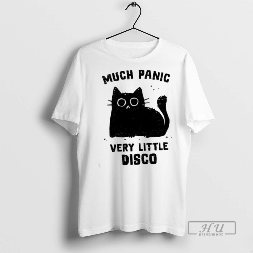 Officials Cat Much Panic Very Little Disco T Shirt