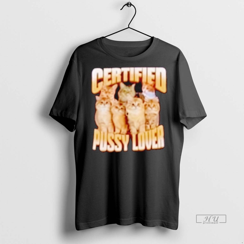 Officials Certified Pussy Lover Cats Graphic Tee Shirt Sweater