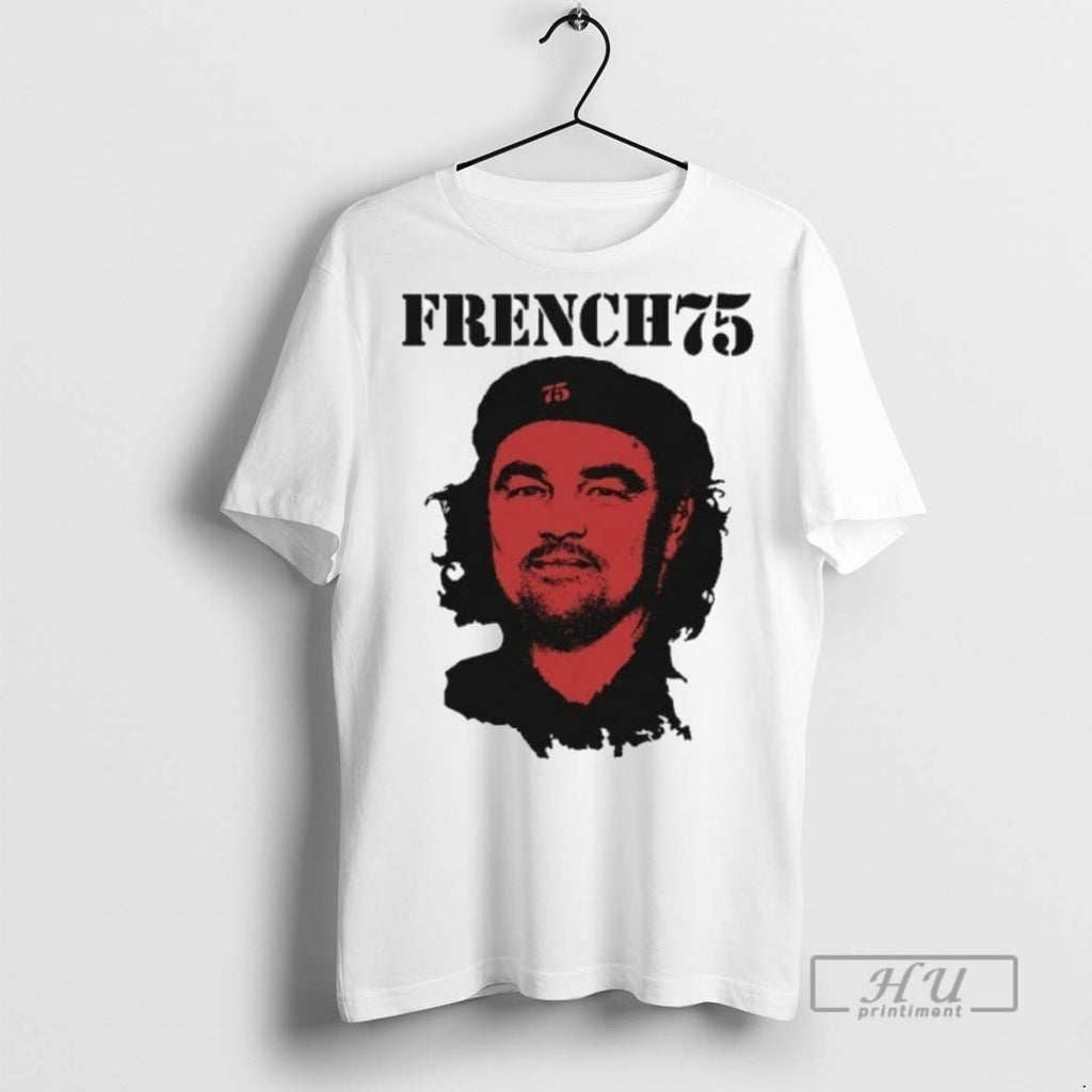 Officials Che French 75 T Shirts Sweatshirt Hoodies