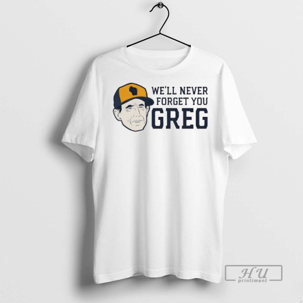 Officials Chicago Cubs Craig Counsell Well Never Forget You Greg T Shirt