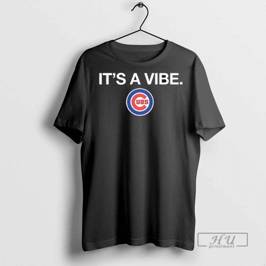 Officials Chicago Cubs Its A Vibe T Shirts