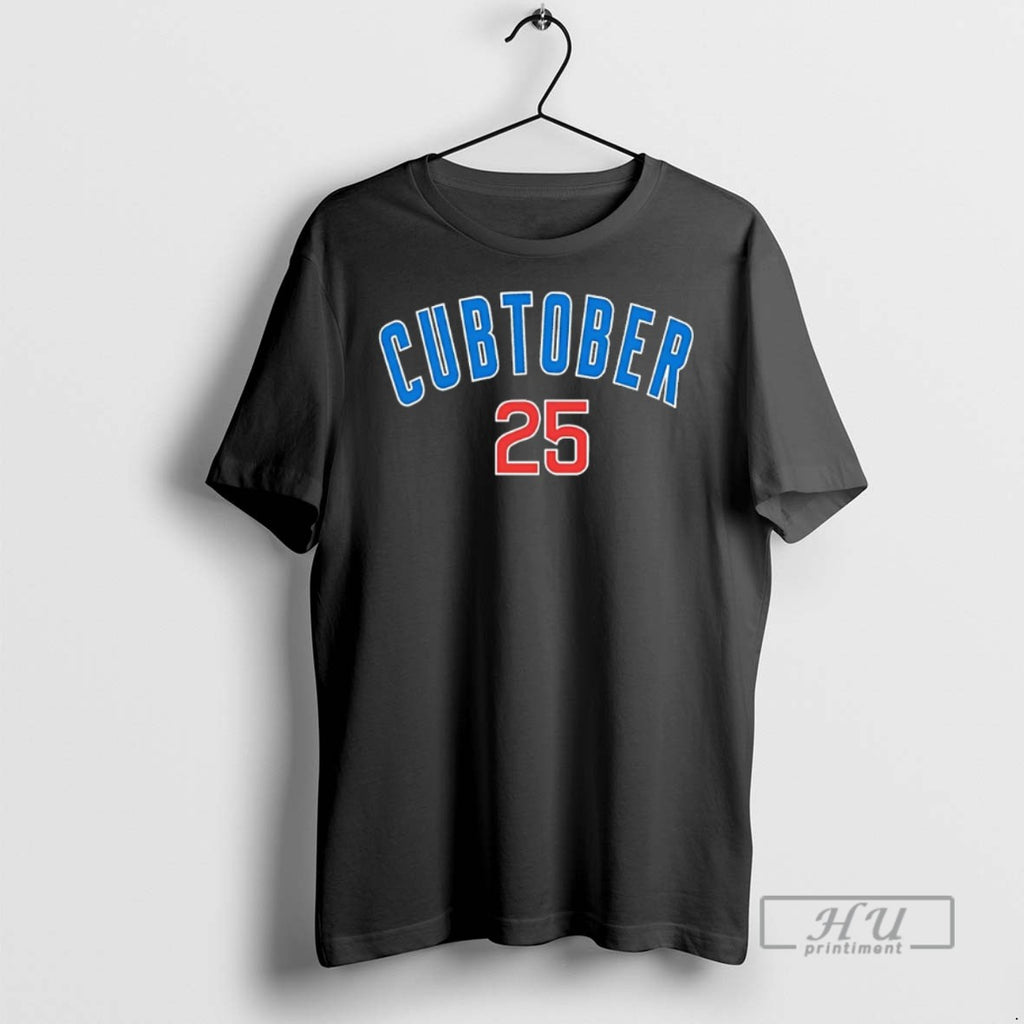 Officials Chicago Cubs October Cubtober 25 T Shirt