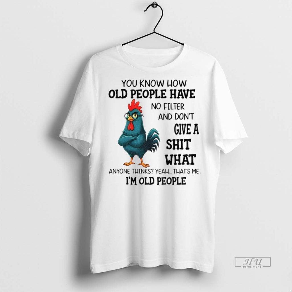 Officials Chicken You Know How Old People Have No Filter And Dont Give A Shit