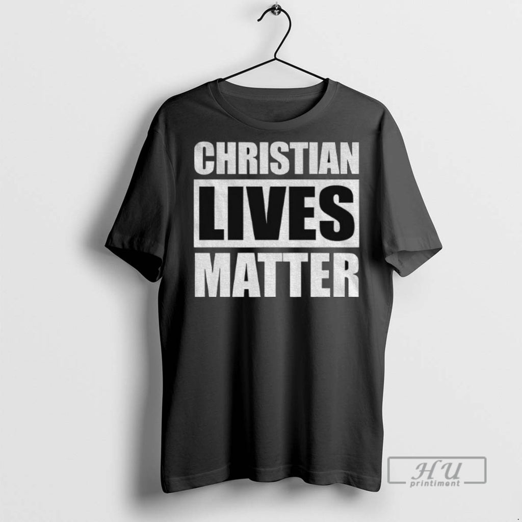 Officials Christian Lives Matter 2025 T Shirt Sweatshirt Hoodies