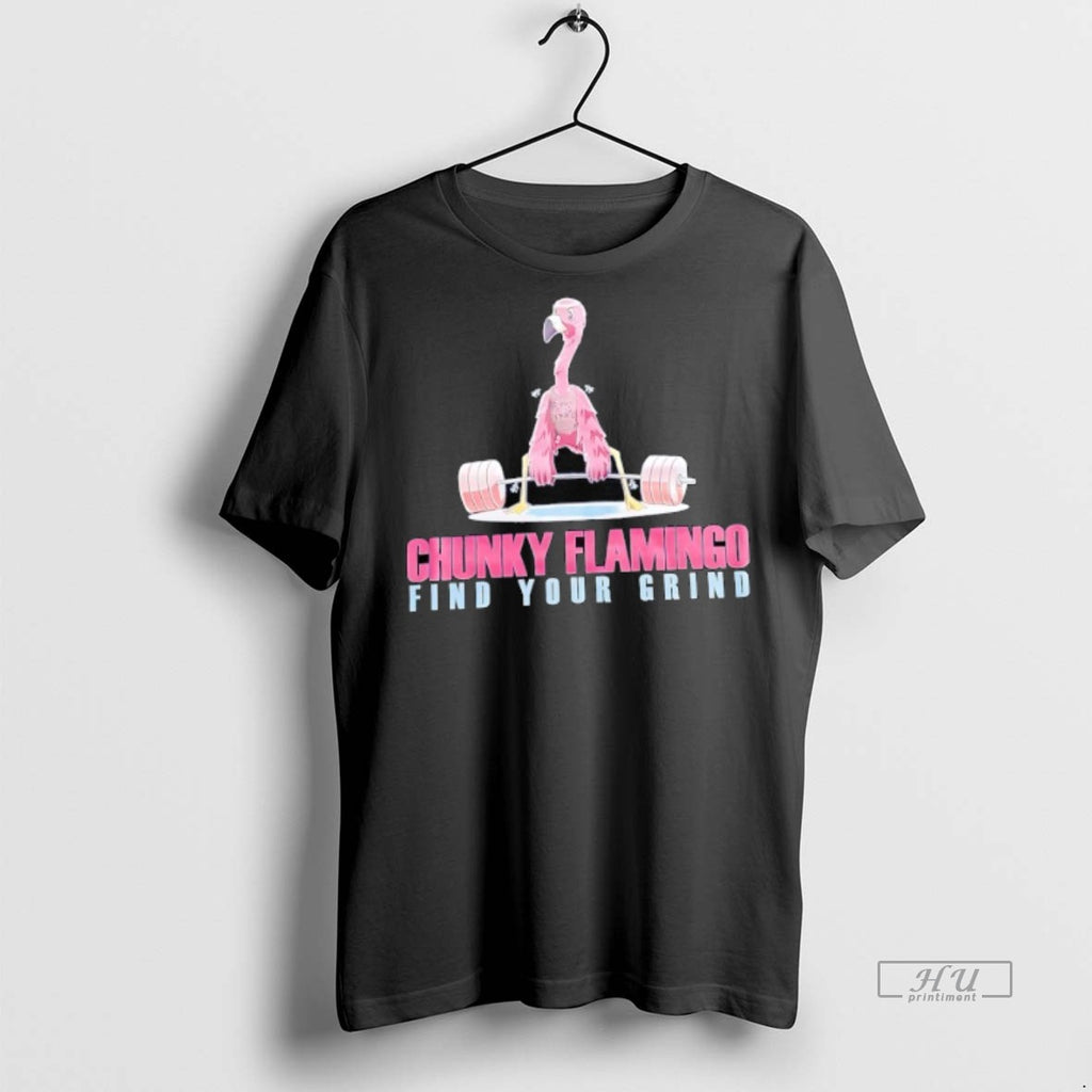 Officials Chunky Flamingo Find Your Grind Gym Tee Shirt Sweater