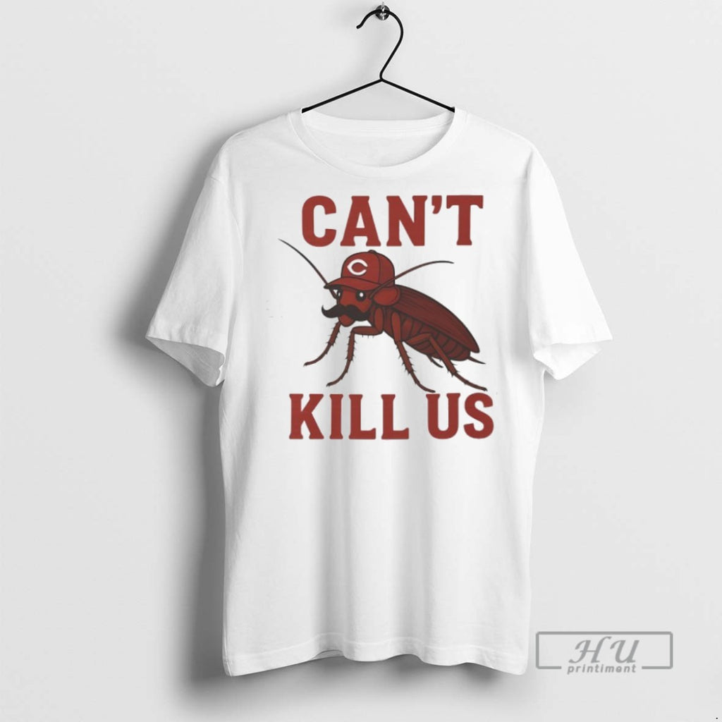 Officials Cincinnati Reds Cockroach Cant Kill Us T Shirt Sweatshirt Hoodies
