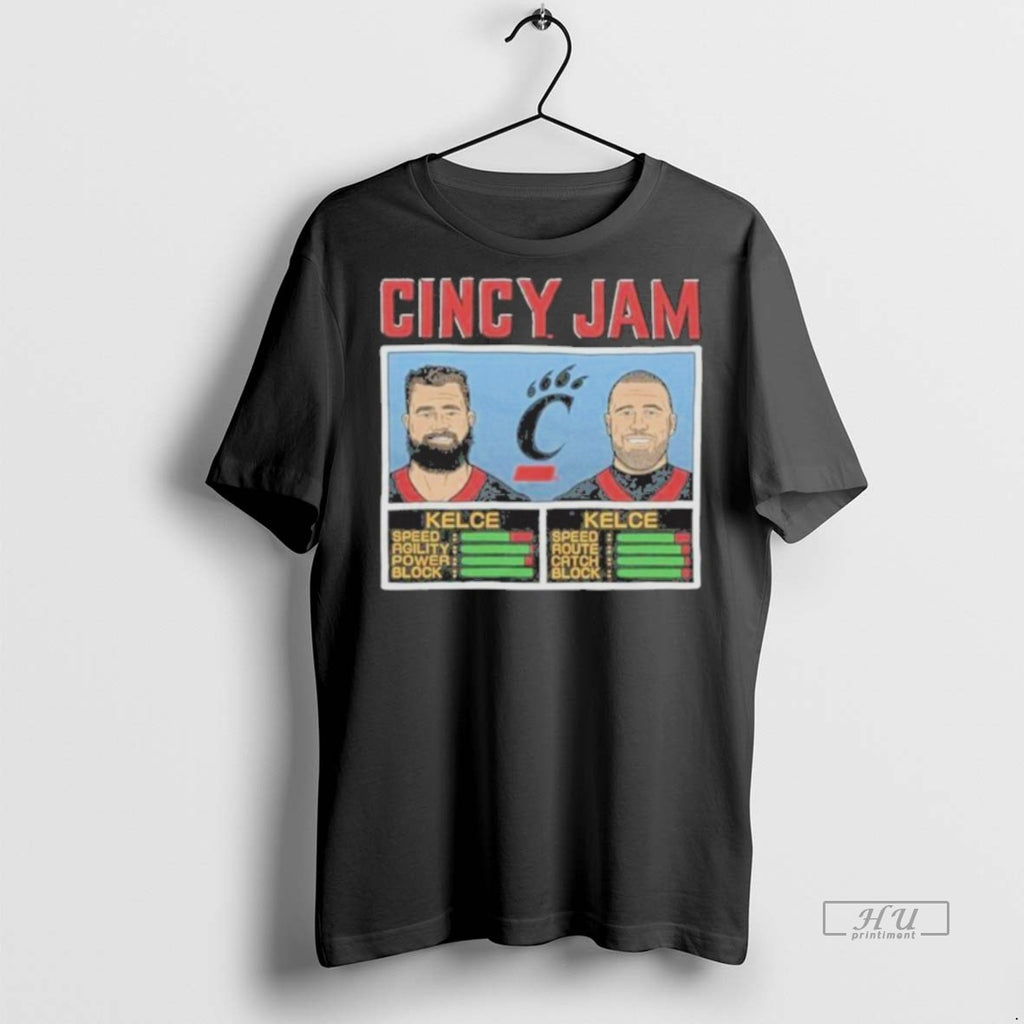 Officials Cincy Jam Kelce And Kelce Tee Shirt Sweater