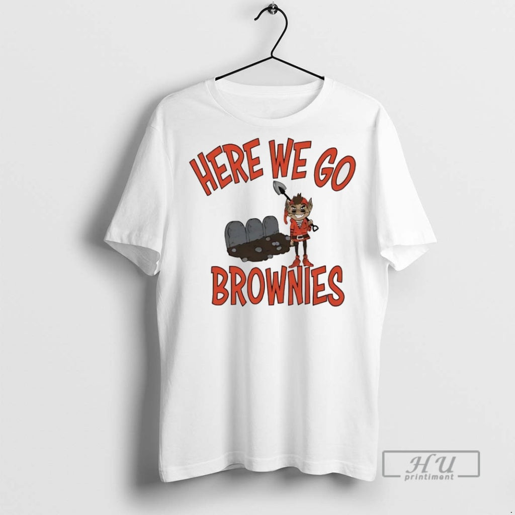 Officials Cleveland Browns Brownie Elf Here We Go Brownies T Shirt