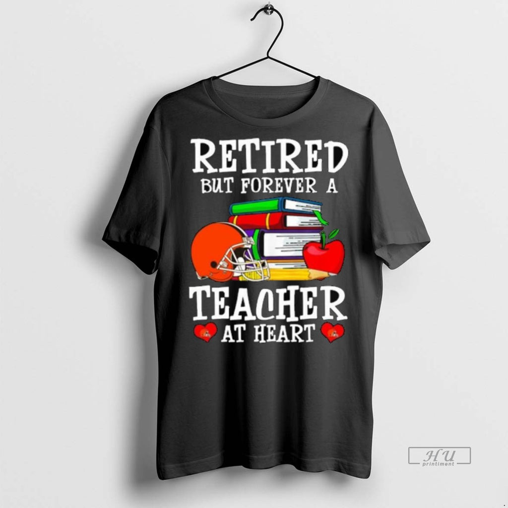 Officials Cleveland Browns Retired But Forever A Teacher At Heart Long Sleve Tee Shirt Sweater